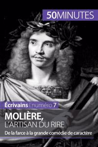 Molière, l'artisan du rire