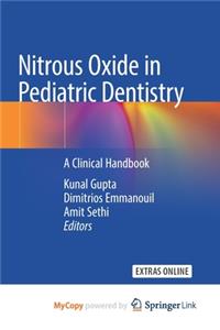 Nitrous Oxide in Pediatric Dentistry