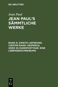 Jean Paul's Sämmtliche Werke, Band 9, Zweite Lieferung. Vierter Band