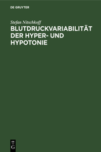 Blutdruckvariabilität Der Hyper- Und Hypotonie
