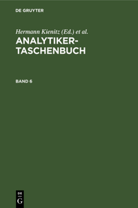 Analytiker-Taschenbuch. Band 6