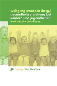 Gesundheitserziehung Bei Kindern Und Jugendlichen