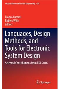 Languages, Design Methods, and Tools for Electronic System Design