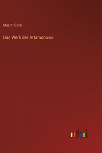 Das Werk der Artamonows