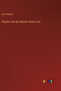 Paulus und die Mystik seiner Zeit