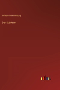 Der Stärkere
