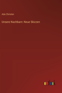 Unsere Nachbarn