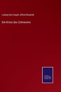 Krisis des Zollvereins