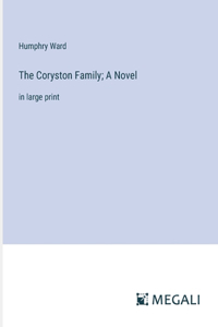 Coryston Family; A Novel