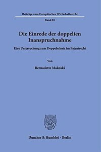 Die Einrede Der Doppelten Inanspruchnahme