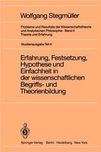Erfahrung, Festsetzung, Hypothese und Einfachheit in der wissenschaftlichen Begriffs- und Theorienbildung