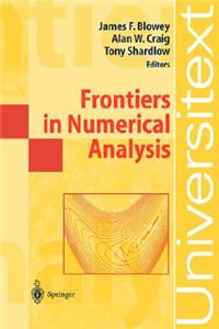 Frontiers in Numerical Analysis
