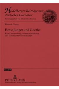 Ernst Juenger Und Goethe