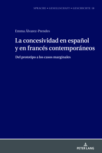 concesividad en español y en francés contemporáneos