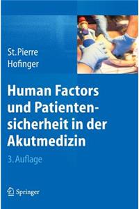 Human Factors Und Patientensicherheit in Der Akutmedizin