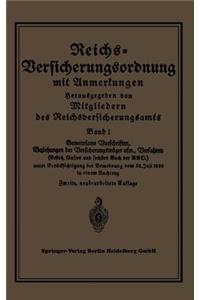 Reichs-Versicherungsordnung mit Anmerkungen