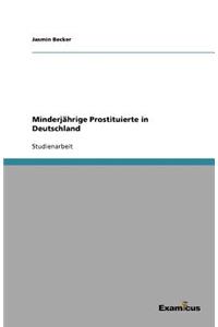 Minderjährige Prostituierte in Deutschland