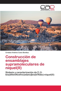 Construcción de ensamblajes supramoleculares de níquel(II)