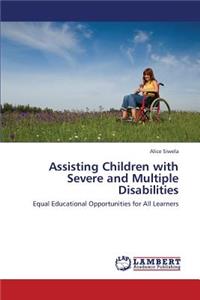 Assisting Children with Severe and Multiple Disabilities