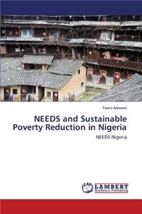 Needs and Sustainable Poverty Reduction in Nigeria