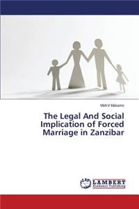Legal And Social Implication of Forced Marriage in Zanzibar