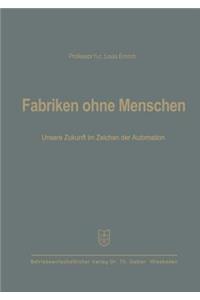 Fabriken Ohne Menschen