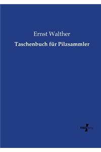 Taschenbuch für Pilzsammler