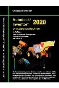 Autodesk Inventor 2020 - Dynamische Simulation