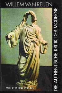 Die Authentische Kritik Der Moderne