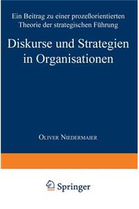 Diskurse Und Strategien in Organisationen