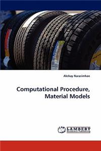Computational Procedure, Material Models
