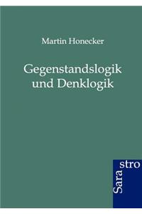 Gegenstandslogik und Denklogik