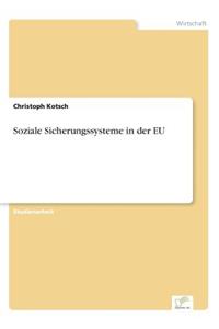 Soziale Sicherungssysteme in der EU