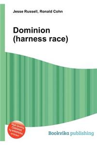 Dominion (Harness Race)