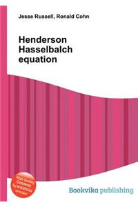 Henderson Hasselbalch Equation