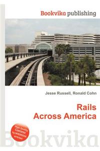 Rails Across America