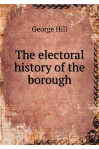 The Electoral History of the Borough