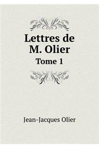 Lettres de M. Olier Tome 1