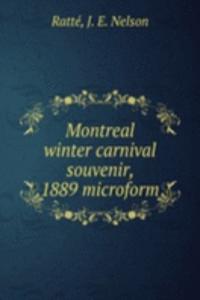 Montreal winter carnival souvenir, 1889 microform