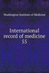 International record of medicine