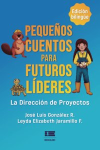 Pequeños cuentos para futuros líderes