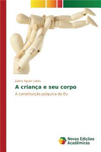 A criança e seu corpo