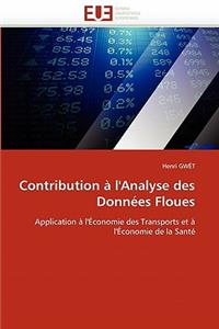 Contribution à l''analyse des données floues