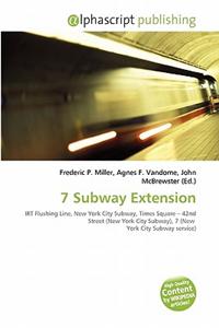 7 Subway Extension