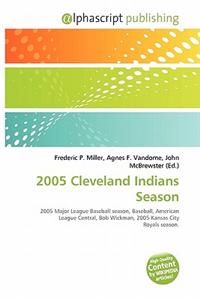 2005 Cleveland Indians Season