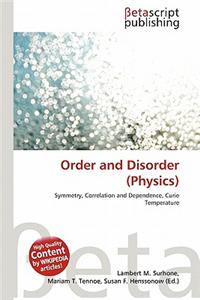 Order and Disorder (Physics)