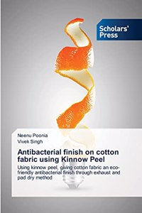 Antibacterial finish on cotton fabric using Kinnow Peel