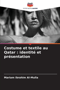 Costume et textile au Qatar