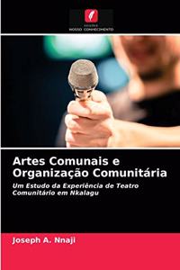 Artes Comunais e Organização Comunitária