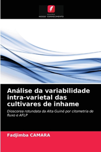 Análise da variabilidade intra-varietal das cultivares de inhame